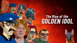بازی The Rise of the Golden Idol منتشر شد!