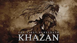 مبارزات بی‌رحمانه در The First Berserker: Khazan