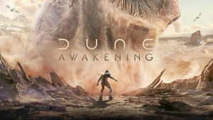 رسمی : بازی Dune Awakening در تاریخ 20 می برای رایانه های شخصی عرضه می شود.