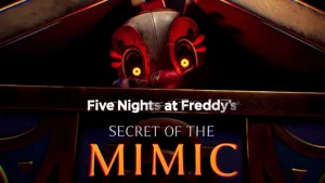 تاریخ عرضه بازی Five Nights at Freddy's: Secret of the Mimic مشخص شد